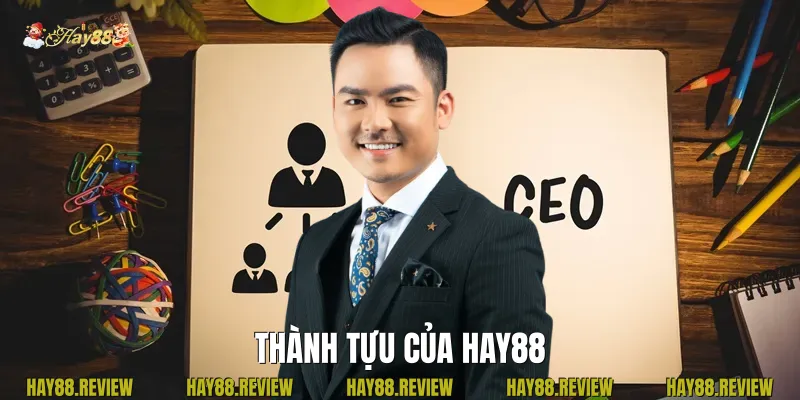 Thành Tựu Của Hay88